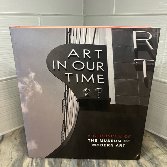 ART IN OUR TIME A Chronicle of The Museum of Modern Art 2004 hardcover Book - Picture 1 of 10